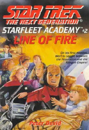 [Star Trek: The Next Generation - Starfleet Academy 02] • Line of Fire